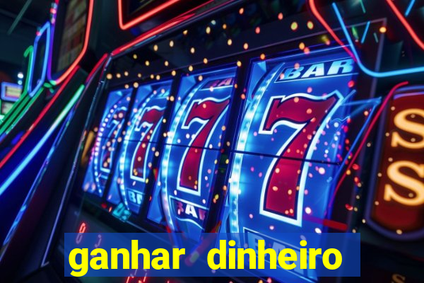 ganhar dinheiro jogando sem depositar